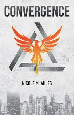 Convergence by Ahles, Nicole M.