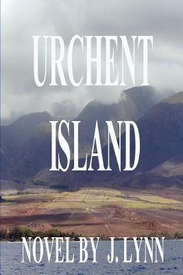 Urchent Island by Lynn, J.