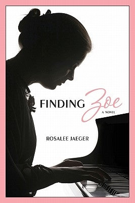 Finding Zoe by Jaeger, Rosalee