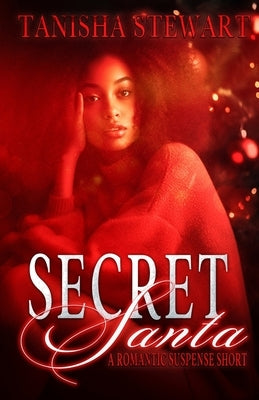 Secret Santa: A Romantic Suspense Short by Designz, Ib