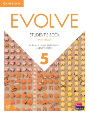 Evolve Level 5 Student's Book with eBook by Hendra, Leslie Anne