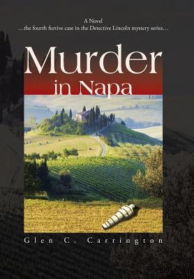 Murder in Napa by Carrington, Glen C.