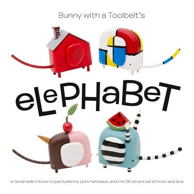 Elephabet by Pfeifer, Hilary