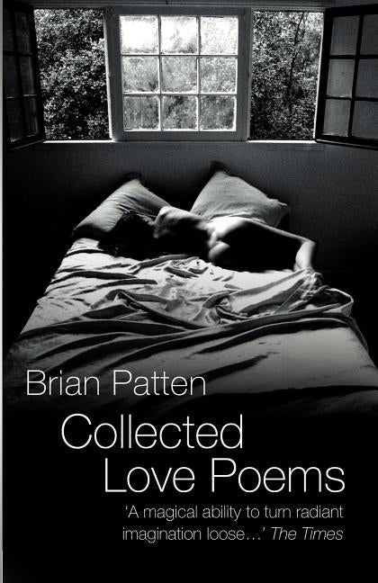 Collected Love Poems by Patten, Brian