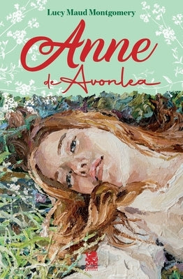 Anne de Avonlea by Montgomery, Lucy Maud
