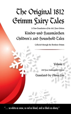 The Original Grimm KHM 1812 by Loo, Oliver