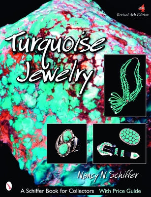 Turquoise Jewelry by Schiffer, Nancy