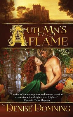 Autumn's Flame by Domning, Denise