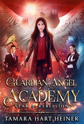 Year 3: Rebellion by Heiner, Tamara Hart