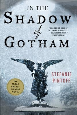 In the Shadow of Gotham by Pintoff, Stefanie