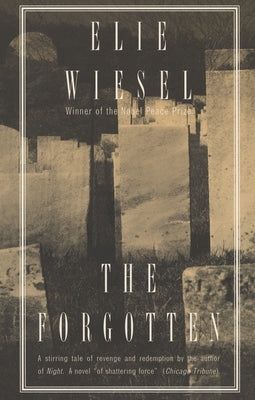 The Forgotten by Wiesel, Elie