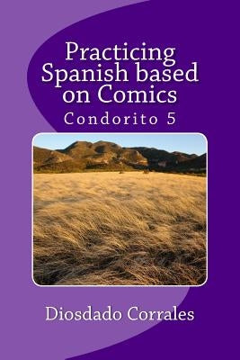 Practicing Spanish based on Comics - Condorito 5 by RÃ­os, RenÃ©