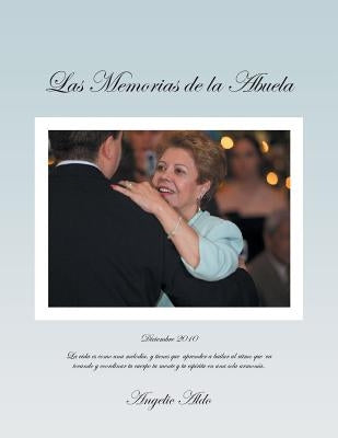 Las Memorias de La Abuela by Aldo, Angelic