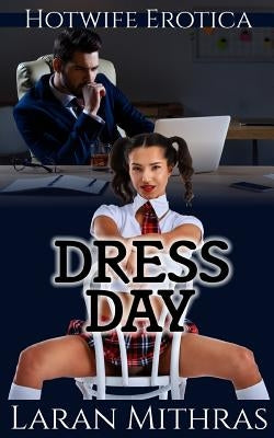 Dress Day by Mithras, Laran