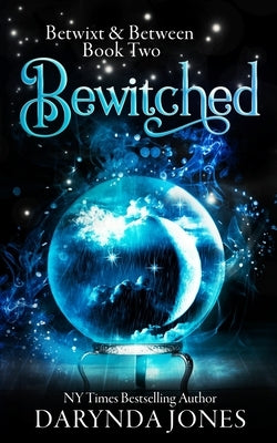 Bewitched: Betwixt & Between Book Two by Jones, Darynda