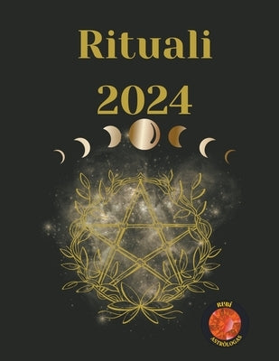 Rituali 2024 by Rubi, Angeline