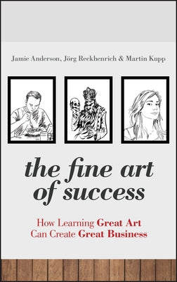 Fine Art of Success by Anderson, Jamie