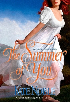 The Summer of You by Noble, Kate