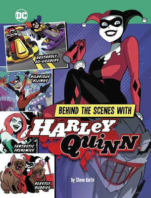 Behind the Scenes with Harley Quinn by Kort?, Steve