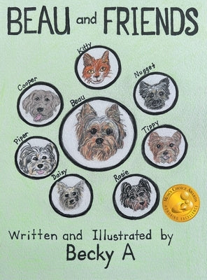 Beau and Friends by A, Becky