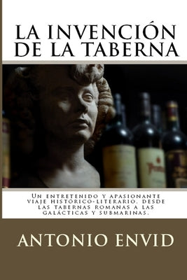 La invención de la Taberna by Envid MiÃ±ana, Antonio