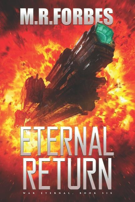 Eternal Return by Forbes, M. R.