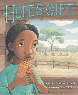 Hope's Gift by Lyons, Kelly Starling