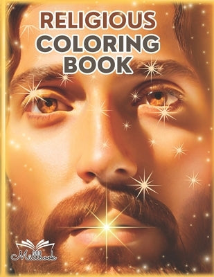 Religious Coloring Book: & Activity, 85 Pages, Fun Designs Inspired by Bible Verses and Religion, Realistic and Simple Art Images, for Women, B by Company, MÃ¼llbook