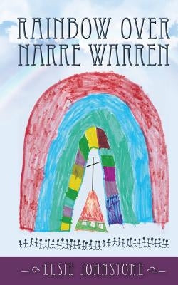 Rainbow over Narre Warren by Johnstone, Elsie