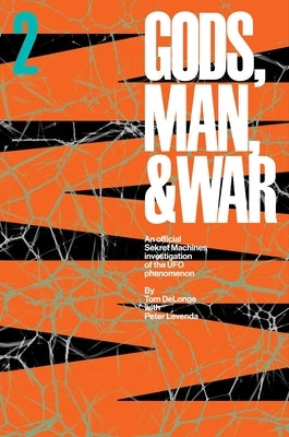 Sekret Machines: Man: Sekret Machines Gods, Man, and War Volume 2 by Delonge, Tom