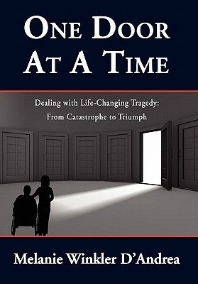 One Door at a Time by D'Andrea, Melanie Winkler