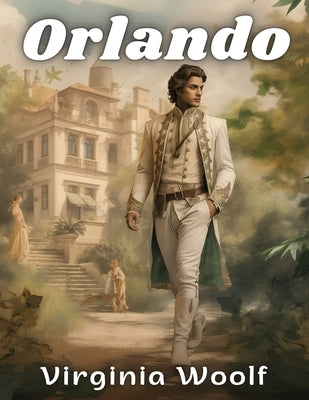 Orlando by Virginia Woolf