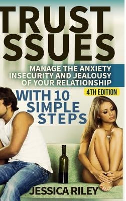 Trust Issues by Riley, Jessica