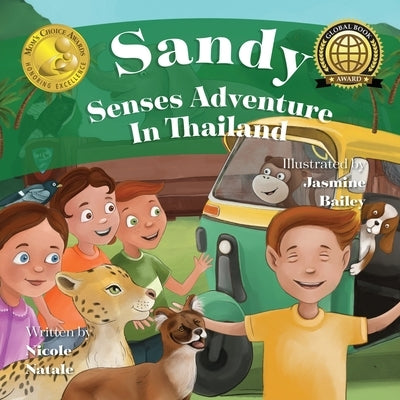 Sandy Senses Adventure in Thailand by Natale, Nicole