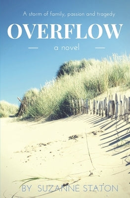 Overflow by Staton, Suzanne