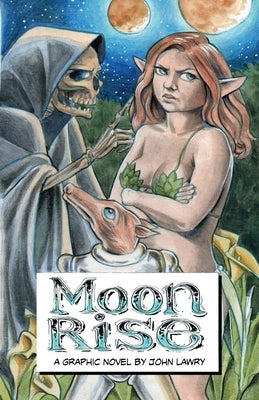 Moon Rise: A Graphic Novel by Lawry, John