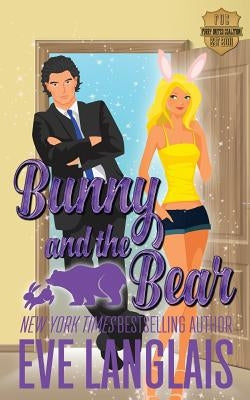 Bunny and the Bear by Langlais, Eve