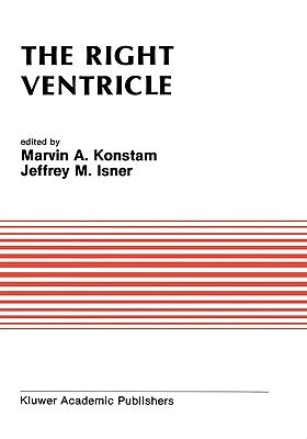 The Right Ventricle by Konstam, Marvin A.