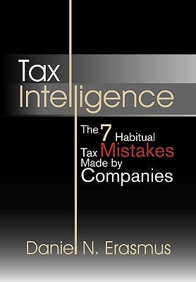 Tax Intelligence by Erasmus, Daniel N.