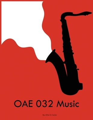 OAE 032 Music by Carter, Olive O.