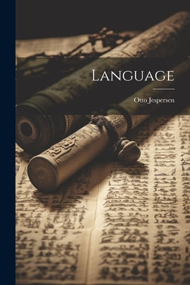 Language by Jespersen, Otto