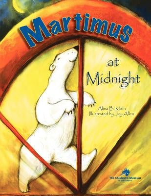 Martimus at Midnight by Children's Museum Guild Inc, Museum Guil