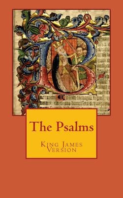 The Psalms: King James Version by Stephens, Rhonda Keith