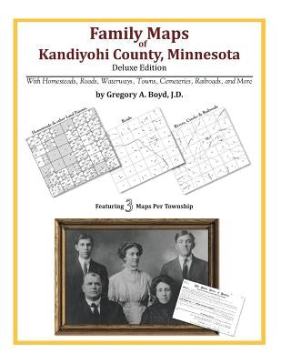 Family Maps of Kandiyohi County, Minnesota by Boyd J. D., Gregory a.
