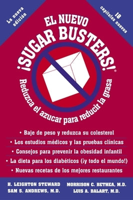 El Nuevo Sugar Busters! by Steward, H. Leighton
