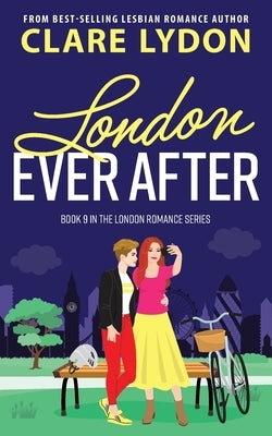 London Ever After by Lydon, Clare