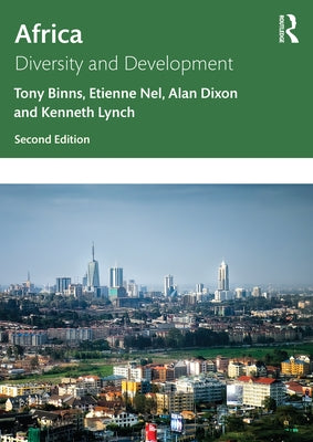 Africa: Diversity and Development by Binns, Tony
