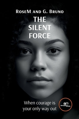 The Silent Force by Rosem