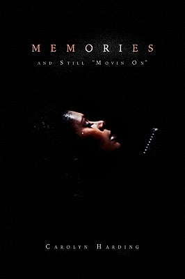 Memories by Harding, Carolyn