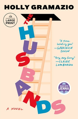 The Husbands: A Read with Jenna Pick by Gramazio, Holly